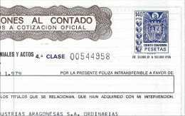 Póliza De OPERACIONES AL CONTADO—Timbre 4a Clase 140 Ptas—Timbrología—Entero Fiscal 1979 - Fiscales