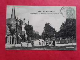 CHAUMONT   BOULEVARD  VOLTAIRE ET LE CHAMP DE FOIRE - Chaumont