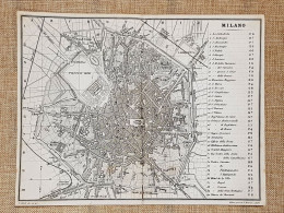 Rara Ed Antica Pianta Topografica Milano Anno 1871 Ferdinando Artaria E Figlio - Cartes Géographiques