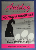 Ronquieres : Anidog Salon De Toilettage De Chiens Année ? - Other & Unclassified