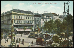 BERLIN 1908 "Unter Den Linden" - Mitte