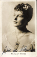 CPA Schauspielerin Gisela Von Collande, Portrait, Autogramm - Schauspieler
