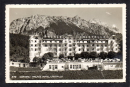 ITALIE - CORTINA - Palace Hotel Christallo - Autres & Non Classés