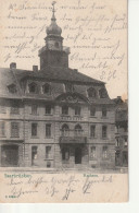 Saarbrücken , Rathaus   1905 - Saarbruecken