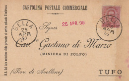 Italy. A210. Bella. 1899. Annullo Grande Cerchio BELLA, Su Cartolina Postale Commerciale - Marcophilia