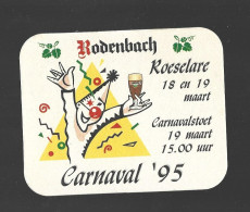 Roeselare Rodenbach Carnaval 1995 Bierviltje Beer Coaster Htje - Portavasos