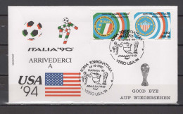 Italy 1990 Football Soccer World Cup Commemorative Cover "Arreviderci A USA '94" - 1990 – Italien