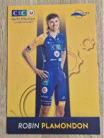 Card Robin Plamondon - Team CIC U-Nantes Atlantique - 2024 - Cycling - Cyclisme - Ciclismo - Wielrennen - Wielrennen