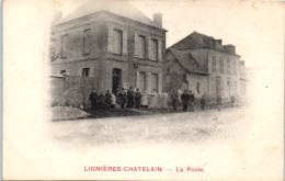 80 LIGNIERES-CHATELAIN - La Poste - Andere & Zonder Classificatie