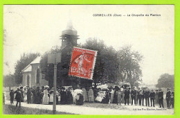 60 - CORMEILLES +++ La Chapelle Du Planton +++ Très Belle Animation +++ - Andere & Zonder Classificatie