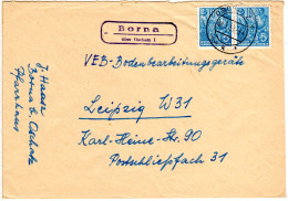 DDR 1957, Landpost Stpl. BORNA über Oschatz Auf Brief M. 2x10 Pf. - Storia Postale