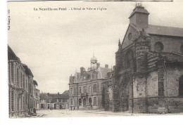 51 - LA NEUVILLE AU PONT - L'Hôtel De Ville Et L'Eglise  (rue De L'Eglise) - Other & Unclassified