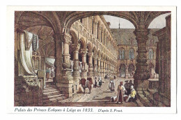 Liège.   Palais Des Princes Evêques En 1833.   -   D'Après S. Prout.   -   Invalides Belges.   -   1914-1918 - Oorlog 1914-18