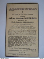 Doodsprentje Andreas Josephus Schuermans Kessel 1867 1944 Echtg. Maria Ludovica Kerselaers - Devotieprenten