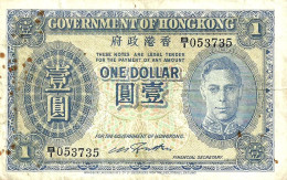 HONG KONG $1 DOLLAR BLUE KGVI  FRONT MOTIF BACK NDATED (1940's) P.? AVF READ DESCRIPTION - Hongkong