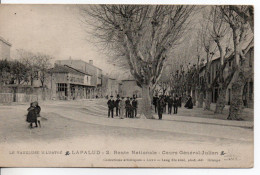 Carte Postale Ancienne Lapalud - Route Nationale. Cours Général Julien - Lapalud