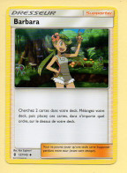 Pokémon N° 127/145 – Dresseur / Supporter – BARBARA / Soleil Et Lune - Gardiens Ascendants - Sol Y Luna