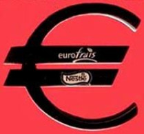 ** MEDAILLE  EUROFRAIS  NESTLE ** - Euros Of The Cities