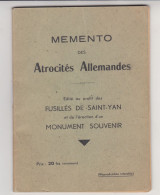 1944 MEMENTO DES ATROCITES ALLEMANDES EDITE AU PROFIT DES FUSILLES DE SAINT YAN SAONE ET LOIRE BERARD MARCIGNY WW2 - 1939-45