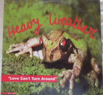 Heavy Weather – Love Can't Turn Around - Maxi - 45 T - Maxi-Single