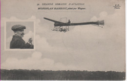 AVIATION-Grande Semaine De L'Aviation-Monoplan HANRIOT, Piloté Par Wagner - FF Paris 51 - ....-1914: Vorläufer