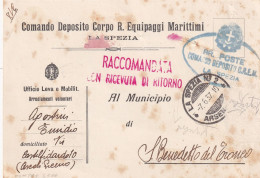 ITALIA.  CARTA. 7 6 37. COLANDO DEPOSITO CORPO R.EQUIPAGGI MARITTIMI LA SPEZIA N° 2. RECOMMANDATA PER ST BENEDETTO DEL T - Franchigia