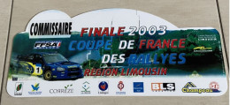 FINALE 2003 COUPE DE FRANCE DES RALLYES RÉGION LIMOUSIN - Targhe Rallye