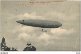 DIRIGEABLE ADJUDANT VINCENOT MANOEUVRES ARMEE 1913 - Dirigeables