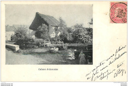 CABANE ARDENNAISE 1905 - Autres & Non Classés