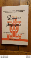 SCIENCES PHYSIQUES CLASSE DE CINQUIEME PREMIERE ANNEE 1939 DE PASTOURIAUX ET RUMEAU LIBRAIRIE DELAGRAVE - 12-18 Años