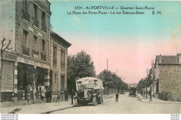 ALFORTVILLE QUARTIER SAINT PIERRE LA PLACE DES PETITS PONTS LA RUE ETIENNE DOLET AVEC AUTOBUS - Alfortville