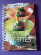 CARNET DE RECETTES N°3 / MAISONS COTE SUD - Gastronomia