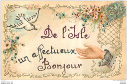 ISLE  DE L'ISLE UN AFFECTUEUX BONJOUR  AVEC PAILLETTES - Sonstige & Ohne Zuordnung