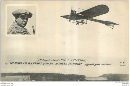 GRANDE SEMAINE D'AVIATION MONOPLAN HANRIOT PILOTE PAR MARCEL HANRIOT - Fliegertreffen