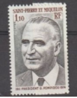 SAINT-PIERRE Et MIQUELON - POMPIDOU, Président De La Répubique De1969 à 1974 - Nuovi