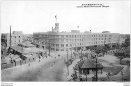 SHANGHAI  JAPANESE MARINE HEADQUARTERS - China