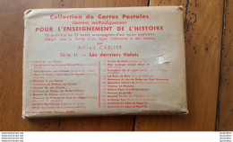 ENSEIGNEMENT DE L'HISTOIRE PAR ALFRED CARLIER POCHETTE DE 25 CARTES SERIE N°11 LES DERNIERS VALOIS - Geschiedenis