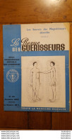 LA REVUE DES GUERISSEURS 10/1952  N°20 LES SECRETS DES MAGNETISEURS TOUTE LA MEDECINE OCCULTE 16 PAGES - Geheimleer