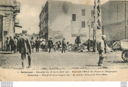 SALONIQUE INCENDIE AOUT 1917 RESTES DE L'HOTEL DES POSTES ET TELEGRAPHES - Griekenland