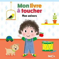 Livre à Toucher - Mon Univers - Sonstige & Ohne Zuordnung