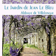 Le Jardin De Jean Le Bleu - Other & Unclassified