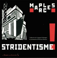 Stridentisme - Other & Unclassified