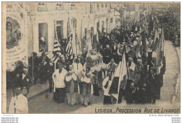 LISIEUX PROCESSION RUE DE LIVAROT - Lisieux