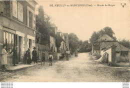 NEUILLY EN SANCERRE ROUTE DU NOYER - Sonstige & Ohne Zuordnung