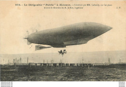 DIRIGEABLE PATRIE A MOISSON - Airships