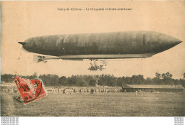DIRIGEABLE  MILITAIRE ATTERRISSANT CAMP DE CHALONS - Aeronaves