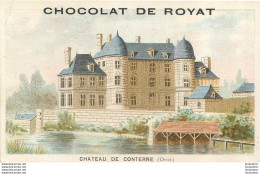 CHROMO CHOCOLAT DE ROYAT CHATEAU DE CONTERNE  EDITION VIEILLEMARD - Otros & Sin Clasificación