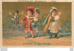 CHROMO  DOREE  CHOCOLAT MOREUIL BAPTEME DE MA POUPEE  IMP VIEILLEMARD - Other & Unclassified