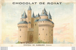 CHROMO CHOCOLAT DE ROYAT CHATEAU DE RAMBURES EDITION VIEILLEMARD - Altri & Non Classificati