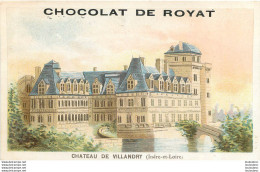 CHROMO CHOCOLAT DE ROYAT CHATEAU DE VILLANDRY  EDITION VIEILLEMARD - Altri & Non Classificati